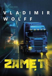 ZAMĘT, VLADIMIR WOLFF