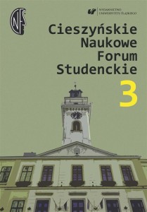 CIESZYŃSKIE NAUKOWE FORUM STUDENCKIE T.3