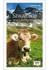 SZWAJCARIA ORAZ LIECHTENSTEIN. TRAVELBOOK W.2