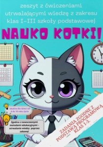 NAUKO KOTKI! - ZESZYT EDUKACYJNY DLA KLAS 1-3