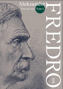 ALEKSANDER FREDRO T.4 TRZY PO TRZY