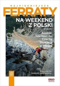 NAJPIĘKNIEJSZE FERRATY. NA WEEKEND Z POLSKI W.2