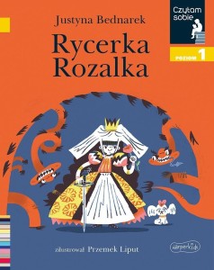 CZYTAM SOBIE RYCERKA ROZALKA POZIOM 1