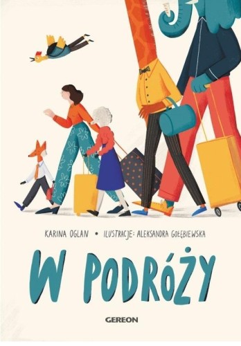 W podróży, Karina Oglan, Aleksandra Gołębiewska
