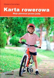 KARTA ROWEROWA. MOJE PIERWSZE PRAWO JAZDY W.2
