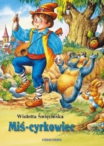 MIŚ CYRKOWIEC, WIOLETTA ŚWIĘCIŃSKA