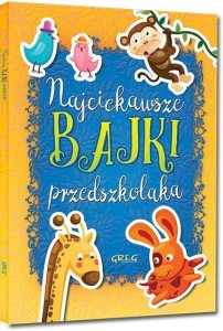 NAJCIEKAWSZE BAJKI...Z OPRAC. KOLOR BR GREG