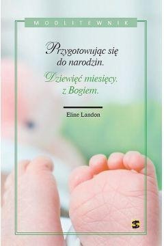 Przygotowując się do narodzin... Modlitewnik