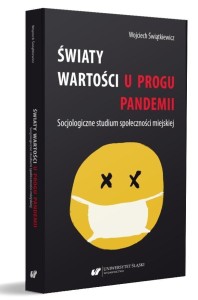 ŚWIATY WARTOŚCI U PROGU PANDEMII