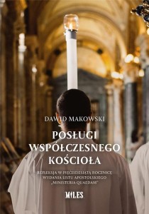 POSŁUGI WSPÓŁCZESNEGO KOŚCIOŁA, DAWID MAKOWSKI
