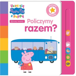 UCZĘ SIĘ Z PEPPĄ. POLICZYMY RAZEM?, PRACA ZBIOROWA