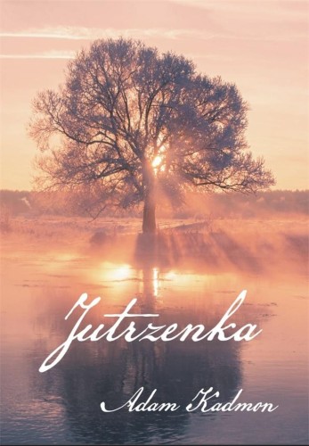 Jutrzenka, Adam Kadmon