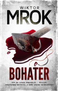 BOHATER, WIKTOR MROK