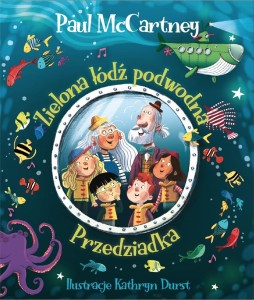 ZIELONA ŁÓDŹ PODWODNA PRZEDZIADKA, PAUL MCCARTNEY