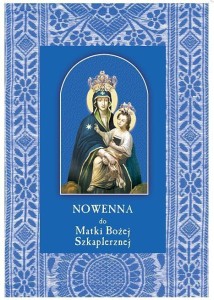 NOWENNA DO MATKI BOŻEJ SZKAPLERZNEJ