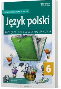 JĘZYK POLSKI SP 6 KSZTAŁ. KULTUROWO..PODR. OPERON
