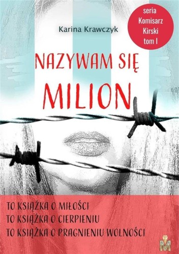 Nazywam się Milion, Karina Krawczyk