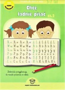 CHCĘ ŁADNIE PISAĆ CZ.2, JOANNA WOJCIECHOWSKA