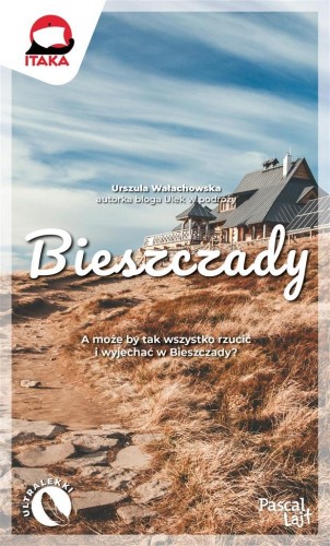 Bieszczady, Urszula Wałachowska