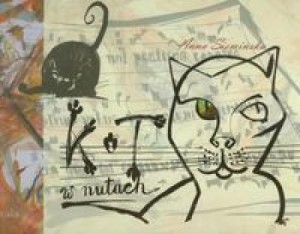 KOT W NUTACH, SIEMIŃSKA ANNA