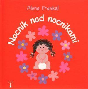 Nocnik nad nocnikami. Dziewczynka, Alona Frankel