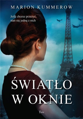 Światło w oknie, Kummerow Marion