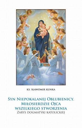 Syn Niepokalanej Oblubienicy, Sławomir Kunka