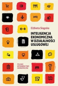 INTELIGENCJA EKONOMICZNA W DZIAŁALNOŚCI USŁUGOWEJ