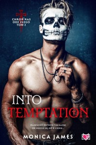 CHROŃ NAS ODE ZŁEGO T.2 INTO TEMPTATION
