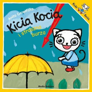 KICIA KOCIA I STRASZNA BURZA W.2024