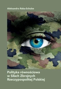 POLITYKA RÓWNOŚCIOWA W SIŁACH ZBROJNYCH RP
