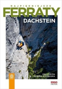 NAJPIĘKNIEJSZE FERRATY. DACHSTEIN