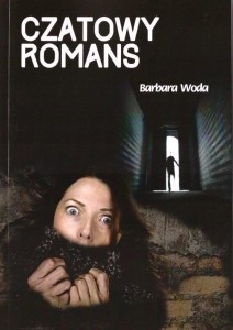 CZATOWY ROMANS, BARBARA WODA