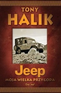 JEEP. MOJA WIELKA PRZYGODA, TONY HALIK