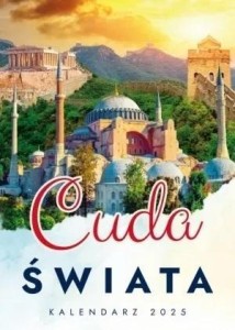 KALENDARZ 2025 ŚCIENNY WIELOPLANSZOWY CUDA ŚWIATA
