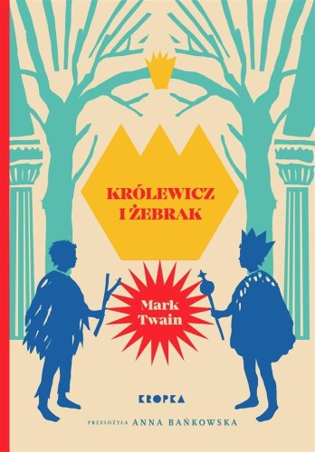 Królewicz i żebrak, Mark Twain