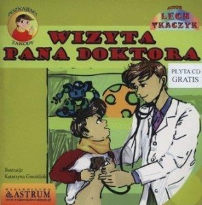 WIZYTA PANA DOKTORA +CD, LECH TKACZYK