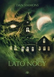 LATO NOCY, DAN SIMMONS