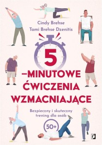 5-MINUTOWE ĆWICZENIA WZMACNIAJĄCE
