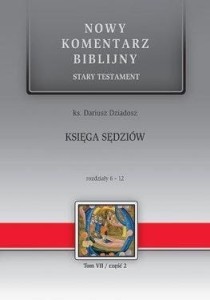 NOWY KOMENTARZ BIBLIJNY. KSIĘGA SĘDZIÓW 6-12