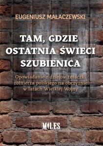 TAM, GDZIE OSTATNIA ŚWIECI SZUBIENICA