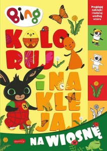BING. KOLORUJ I NAKLEJAJ NA WIOSNĘ