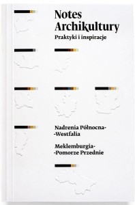 NOTES ARCHIKULTURY. PRAKTYKI I INSPIRACJE