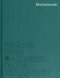 MODZELEWSKI KRAJ NAD WISŁĄ, MARCEL SKIERSKI