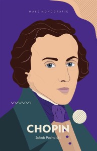 CHOPIN, JAKUB PUCHALSKI