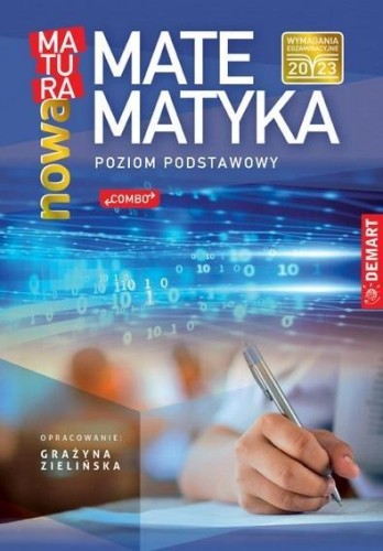 Matematyka. Nowa matura ZP, Grażyna Zielińska