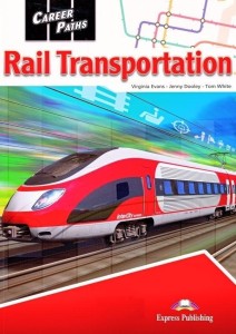 CAREER PATHS: RAIL TRANSPORTATION SB + DIGIBOOK