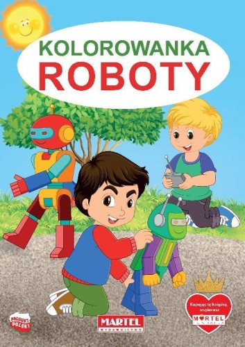 Kolorowanka - Roboty, praca zbiorowa