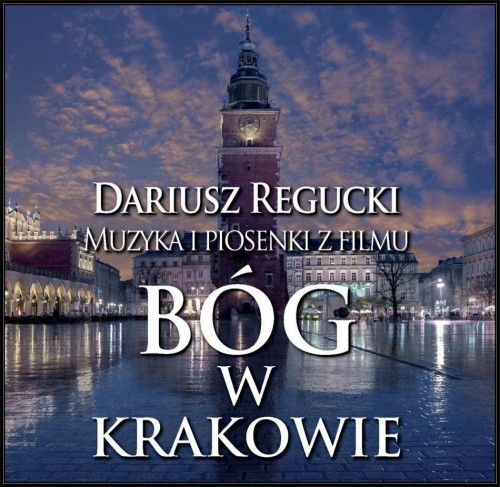 Bóg w Krakowie CD, praca zbiorowa