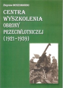 CENTRA WYSZKOLENIA OBRONY PRZECIWLOTNICZEJ 1921/39